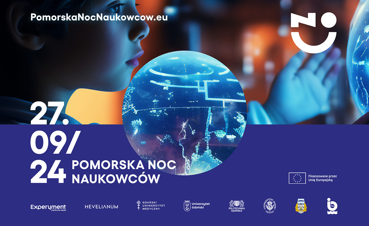 Pomorska Noc Naukowc&oacute;w w murach Centrum Offshore